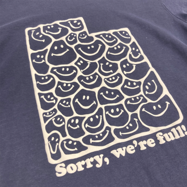 sorry we're full Utah tee shirt design
